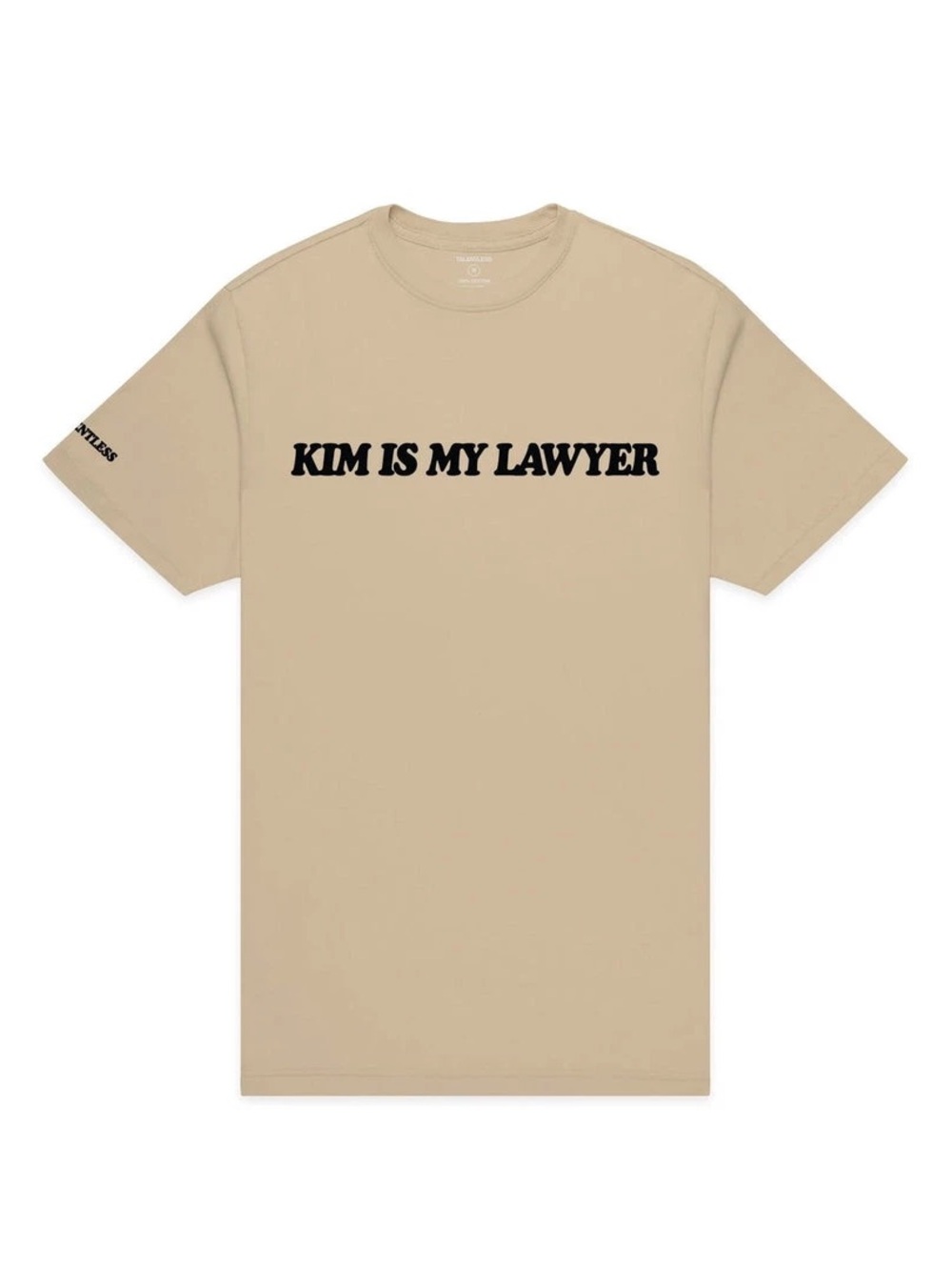 TALENTLESS "KIM IS MY LAWYER" Tee - Beige with Black Text